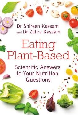 Eating Plant-based: Scientific Answers to Your Nutrition Questions Book