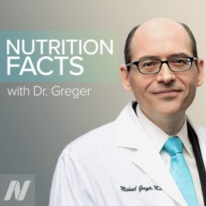 NutritionFacts Podcast