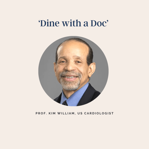'Dine with a Doc' - Kim Williams
