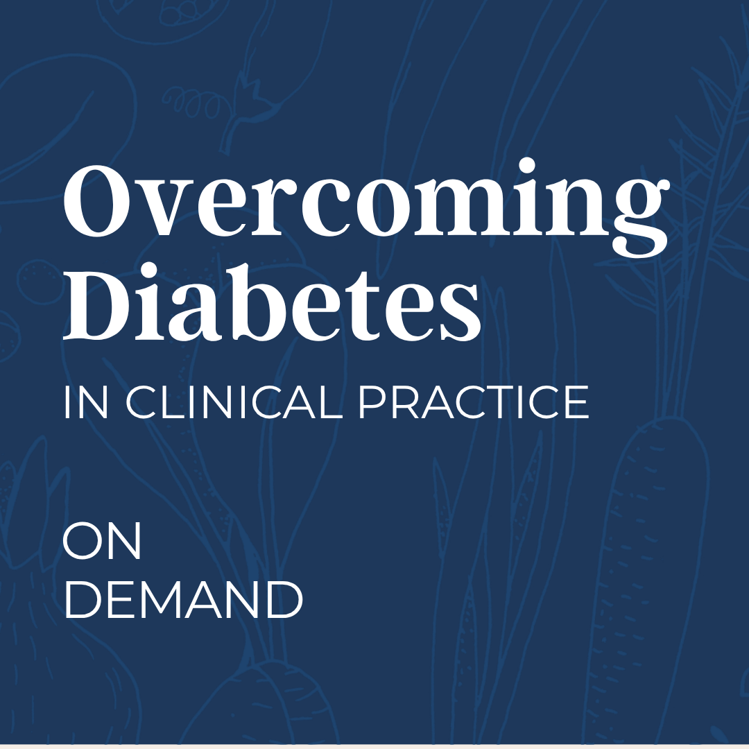 Overcoming Diabetes in Clinical Practice